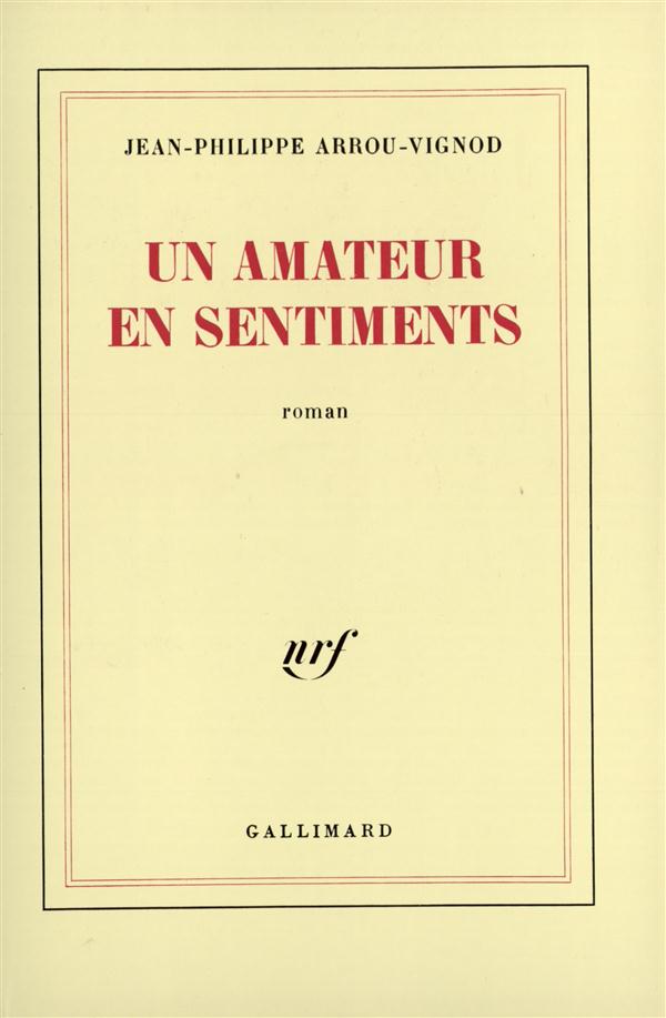 UN AMATEUR EN SENTIMENTS