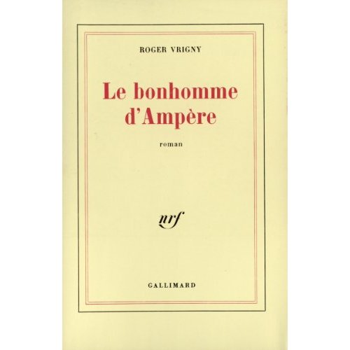 LE BONHOMME D'AMPERE ROMAN
