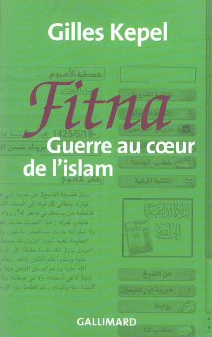 FITNA GUERRE AU COEUR DE L'ISLAM - ESSAI