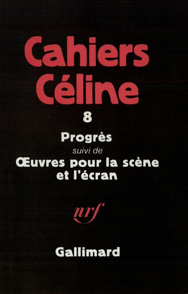 PROGRES / OEUVRES POUR LA SCENE ET L'ECRAN