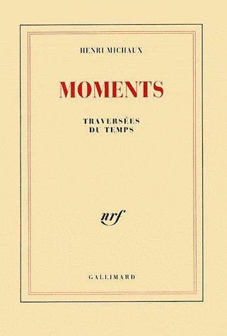 MOMENTS - TRAVERSEES DU TEMPS