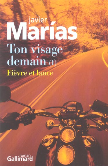 FIEVRE ET LANCE ROMAN