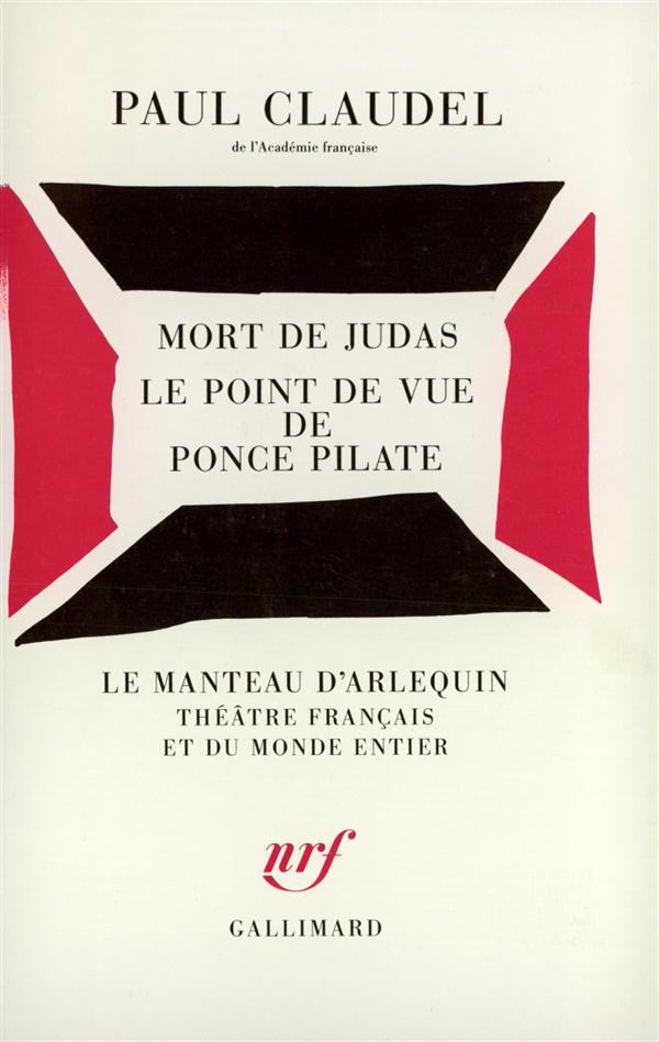 MORT DE JUDAS - LE POINT DE VUE DE PONCE PILATE
