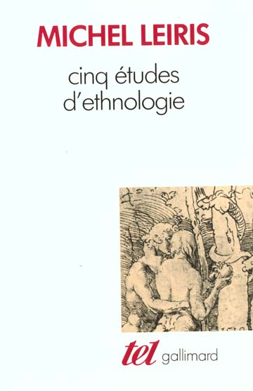 CINQ ETUDES D'ETHNOLOGIE
