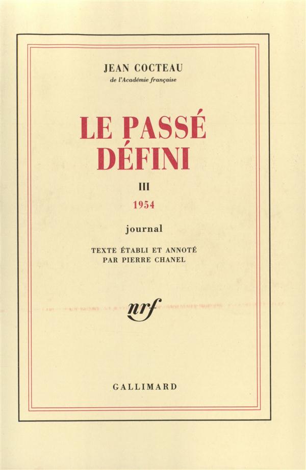LE PASSE DEFINI - 1954