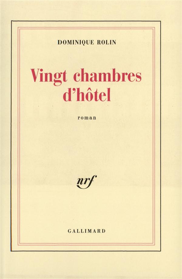 VINGT CHAMBRES D'HOTEL