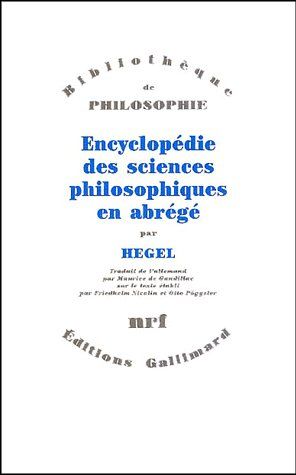 ENCYCLOPEDIE DES SCIENCES PHILOSOPHIQUES EN ABREGE - (1830)