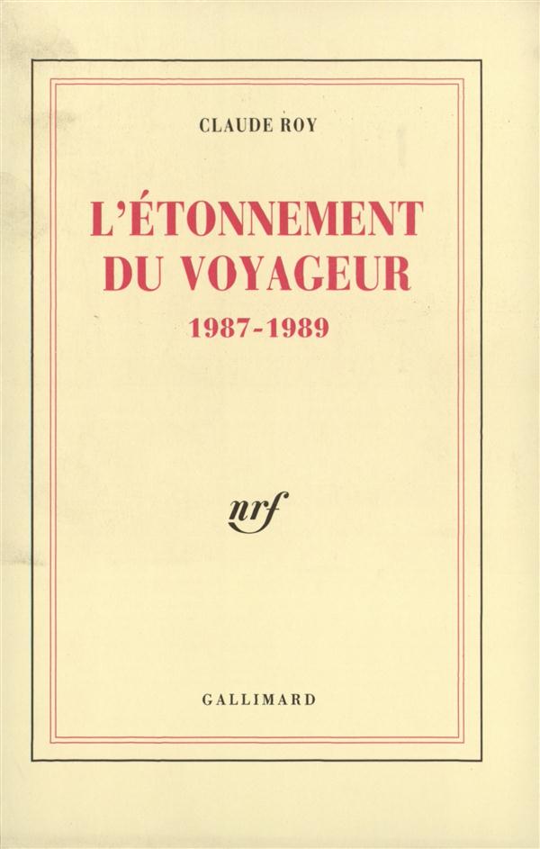 L'ETONNEMENT DU VOYAGEUR 1987-1989 - 1987-1989)