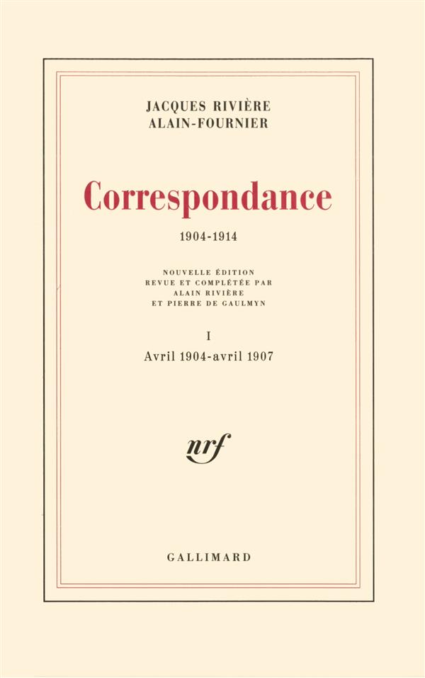 CORRESPONDANCE (TOME 1-AVRIL 1904 - AVRIL 1907) - (1904-1914)
