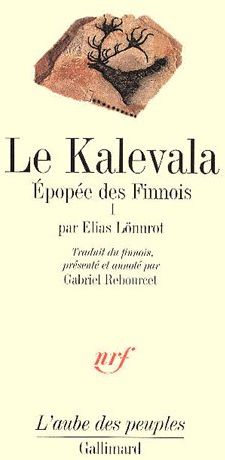 LE KALEVALA - VOL01 - EPOPEE DES FINNOIS