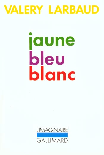 JAUNE BLEU BLANC