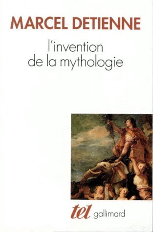 L'INVENTION DE LA MYTHOLOGIE