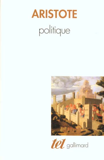 POLITIQUE - LIVRES I A VIII
