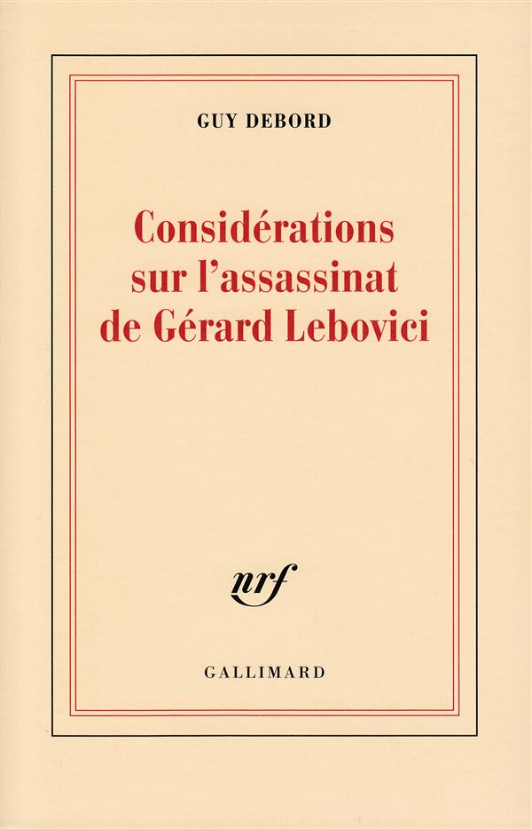 CONSIDERATIONS SUR L'ASSASSINAT DE GERARD LEBOVICI