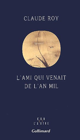 L'AMI QUI VENAIT DE L'AN MIL - SU DONGPO (1037-1101)