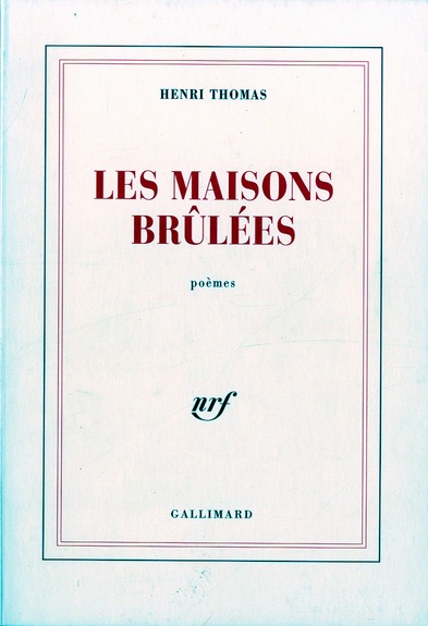 LES MAISONS BRULEES POEMES