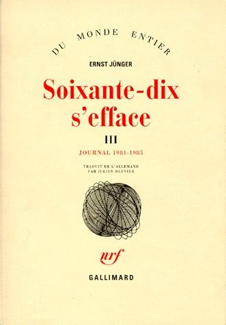 SOIXANTE-DIX S'EFFACE (TOME 3-1981-1985) - JOURNAL