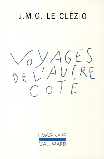 VOYAGES DE L'AUTRE COTE
