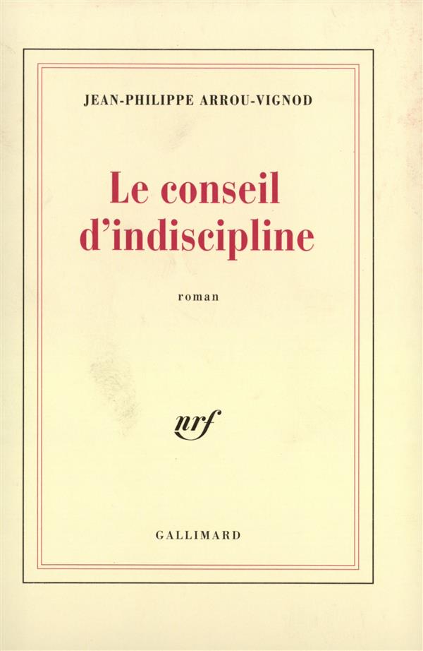 LE CONSEIL D'INDISCIPLINE