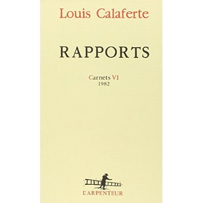 CARNETS, VI : RAPPORTS - (1982)