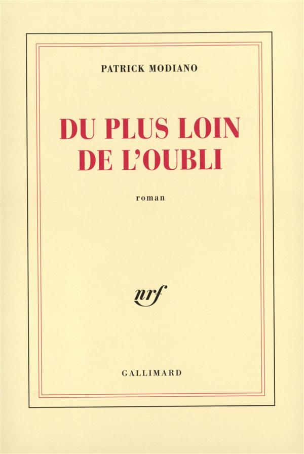 DU PLUS LOIN DE L'OUBLI