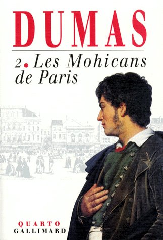 LES MOHICANS DE PARIS (TOME 2)