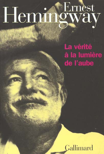 LA VERITE A LA LUMIERE DE L'AUBE