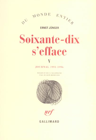 SOIXANTE-DIX S'EFFACE (TOME 5-1991-1996) - JOURNAL