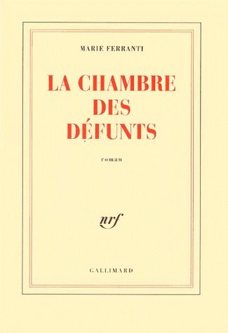 LA CHAMBRE DES DEFUNTS ROMAN