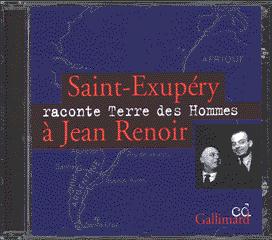 SAINT-EXUPERY RACONTE  TERRE DES HOMMES  A JEAN RENOIR