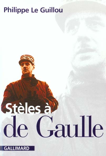 STELES A DE GAULLE