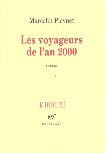 LES VOYAGEURS DE L'AN 2000 - ROMANS