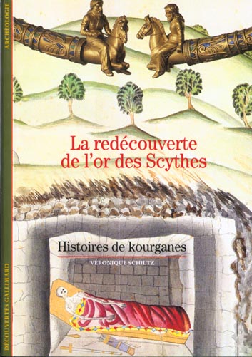 ARCHEOLOGIE - T130 - LA REDECOUVERTE DE L'OR DES SCYTHES
