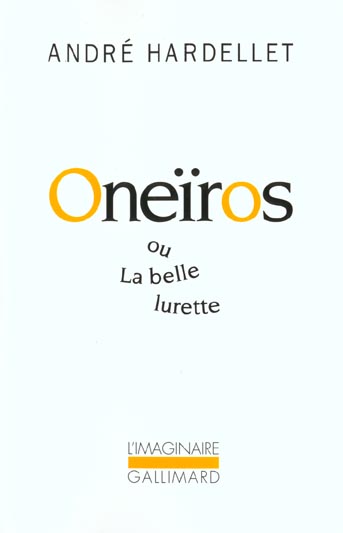 ONEIROS OU LA BELLE LURETTE