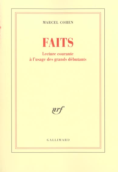 FAITS - LECTURE COURANTE A L'USAGE DES GRANDS DEBUTANTS