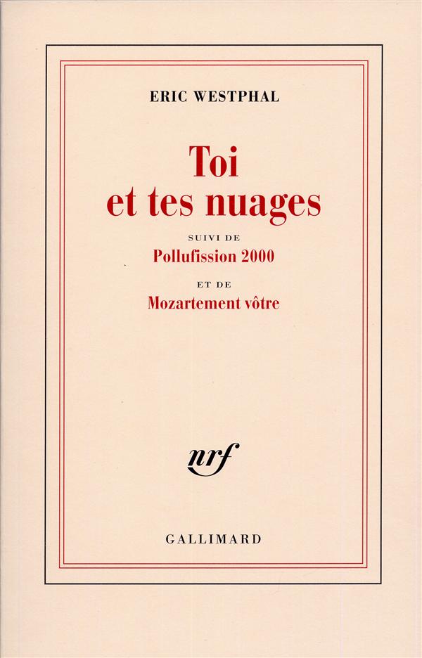 TOI ET TES NUAGES / POLLUFISSION 2000 /MOZARTEMENT VOTRE