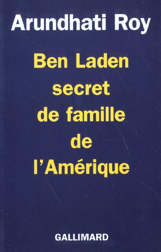 BEN LADEN, SECRET DE FAMILLE DE L'AMERIQUE