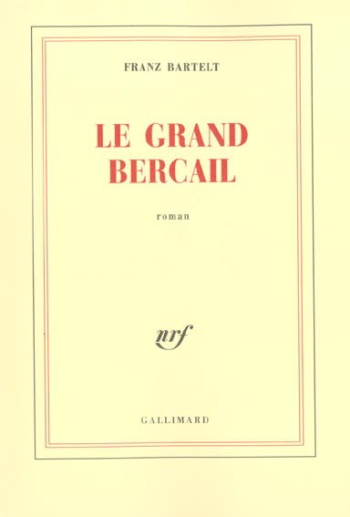 LE GRAND BERCAIL ROMAN