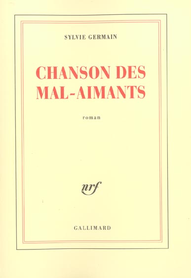 CHANSON DES MAL-AIMANTS ROMAN