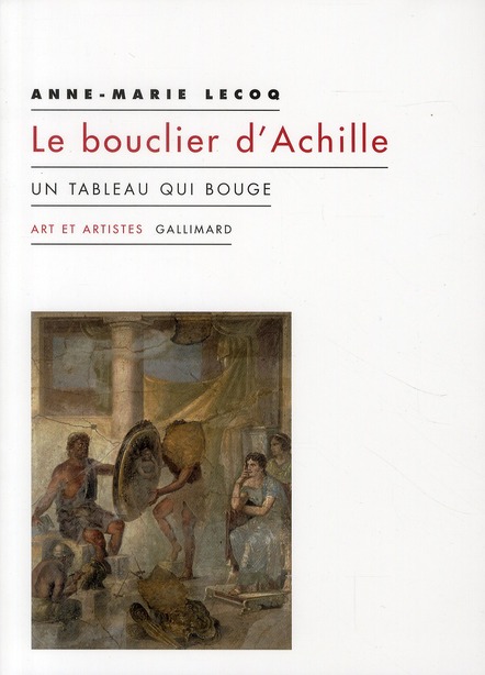 LE BOUCLIER D'ACHILLE - UN TABLEAU QUI BOUGE