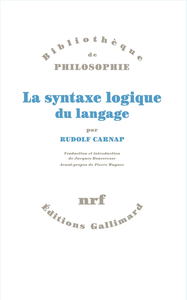 LA SYNTAXE LOGIQUE DU LANGAGE