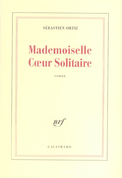 MADEMOISELLE COEUR SOLITAIRE