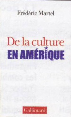DE LA CULTURE EN AMERIQUE