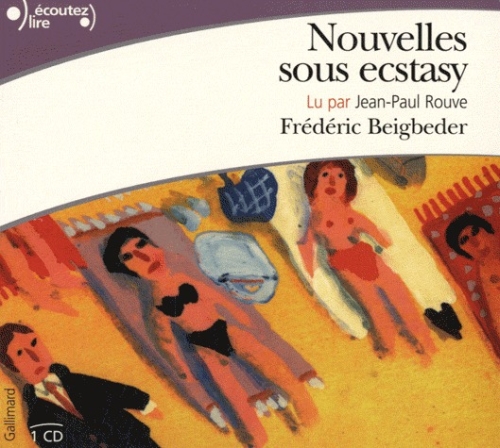NOUVELLES SOUS ECSTASY