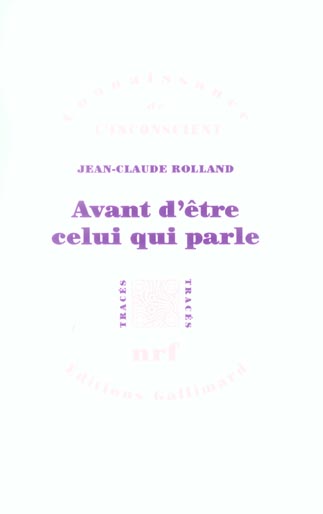 AVANT D'ETRE CELUI QUI PARLE