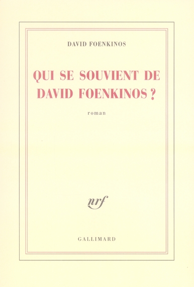 QUI SE SOUVIENT DE DAVID FOENKINOS ?