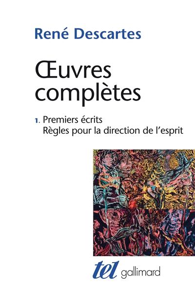 OEUVRES COMPLETES - T415 - PREMIERS ECRITS - REGLES POUR LA DIRECTION DE L'ESPRIT