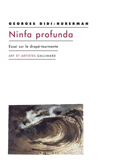 NINFA PROFUNDA - ESSAI SUR LE DRAPE-TOURMENTE