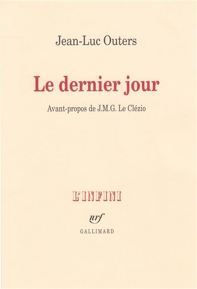 LE DERNIER JOUR