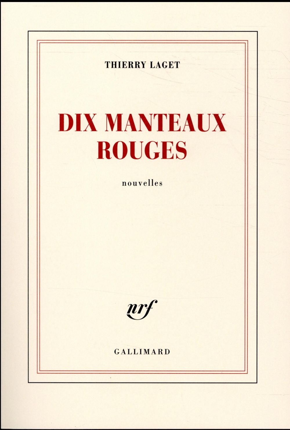 DIX MANTEAUX ROUGES